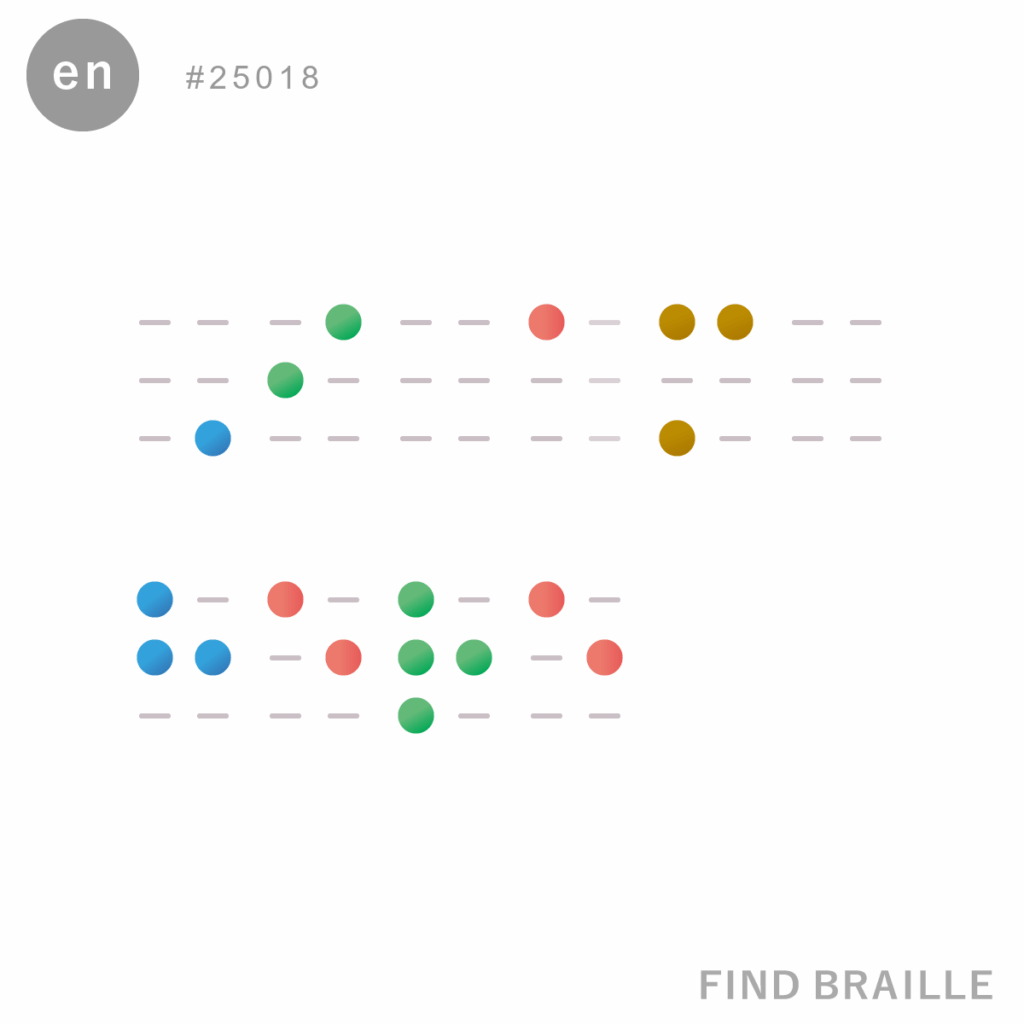 Braille : I am here